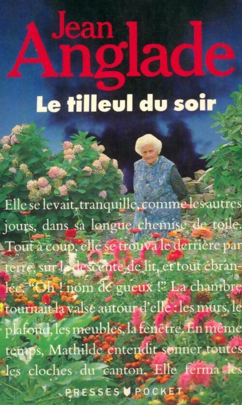 Livrenpoche : Le tilleul du soir - Jean Anglade - Livre