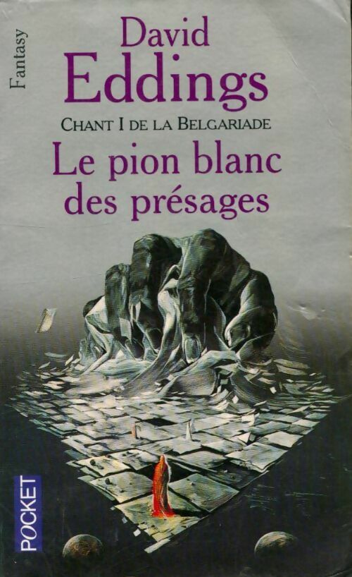 Livrenpoche : Chant I de la Belgariade : Le pion blanc des présages - David Eddings - Livre