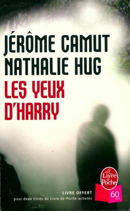 Livrenpoche : Les yeux d'Harry - Nathalie Hug - Livre