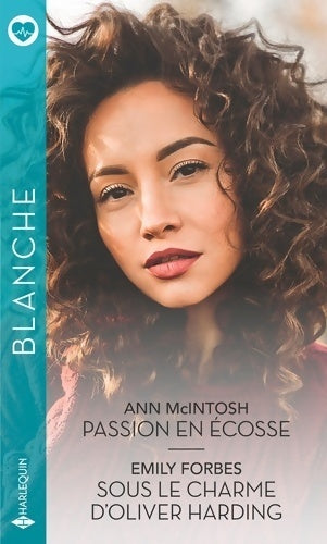 Livrenpoche : Passion en Écosse / Sous le charme d'Oliver Harding - Collectif - Livre
