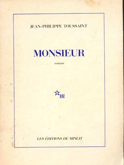 Monsieur - Jean-Philippe Toussaint - Livre