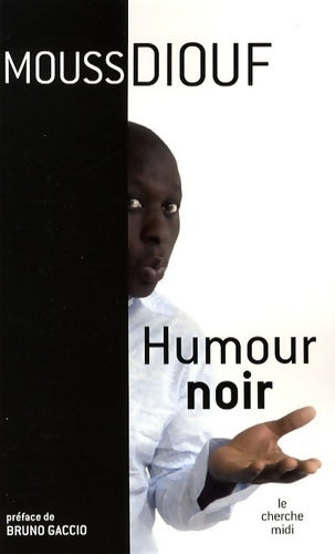 Livrenpoche : Humour noir - Mouss Diouf - Livre
