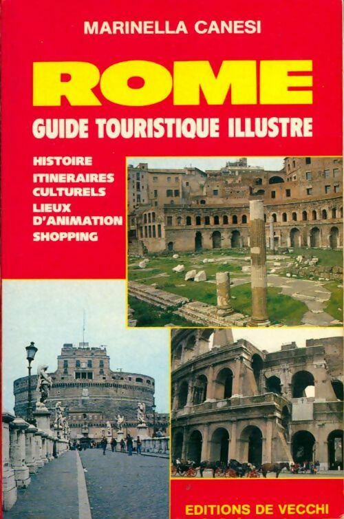 Livrenpoche : Rome. Guide touristique illustré - Marinella Cesale - Livre