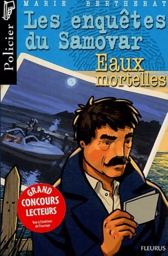 Livrenpoche : Les enquêtes du samovar : Eaux mortelles - Marie Bertherat - Livre