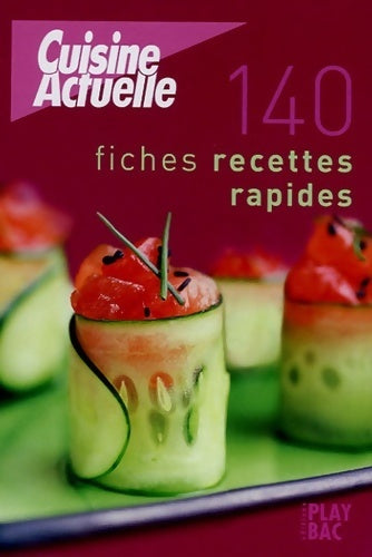 Livrenpoche : 140 fiches recettes rapides - Collectif - Livre