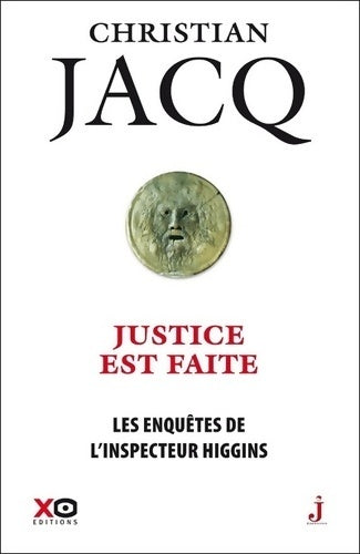 Livrenpoche : Les enquêtes de l'inspecteur Higgins Tome XX : Justice est faite - Christian Jacq - Livre