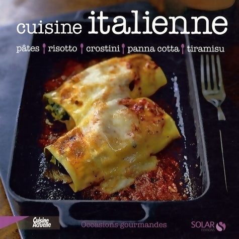 Livrenpoche : Cuisine italienne - Sylvie Girard-Lagorce - Livre