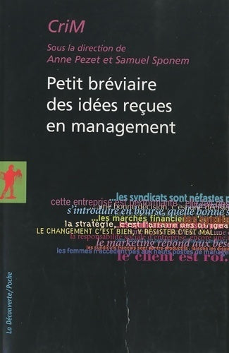 Livrenpoche : Petit bréviaire des idées reçues en management - Collectif - Livre