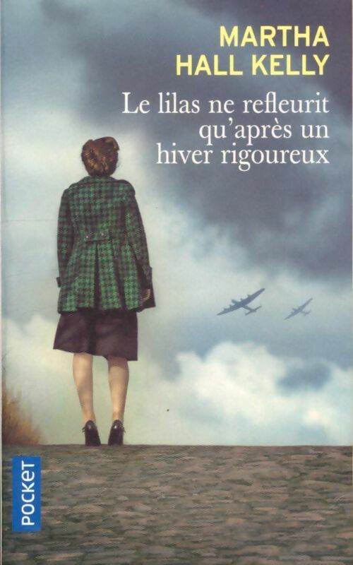 Livrenpoche : Le lilas ne refleurit qu'après un hiver rigoureux - Kelly Hall Kelly - Livre