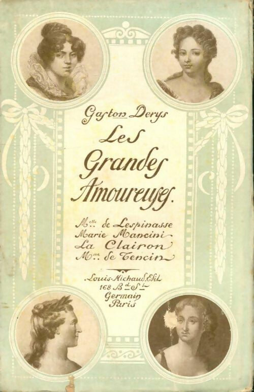 Livrenpoche : Les grandes amoureuses - Gaston Derys - Livre