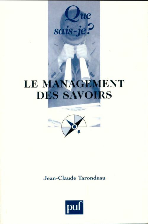 Livrenpoche : Le management des savoirs - Jean-Claude Tarondeau - Livre