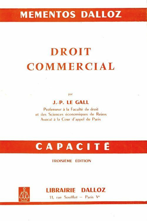 Livrenpoche : Droit commercial. Capacité - Jean-Pierre Le Gall - Livre