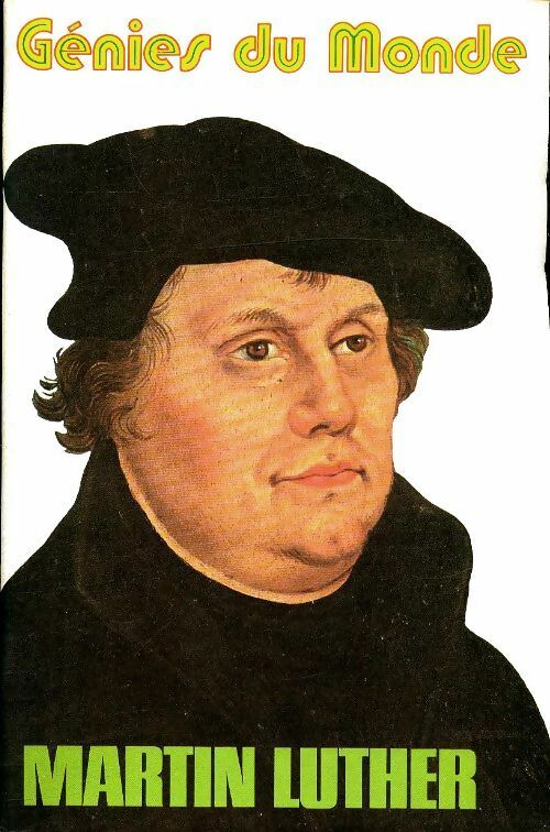Livrenpoche : Martin Luther : Une nouvelle Église - Collectif - Livre