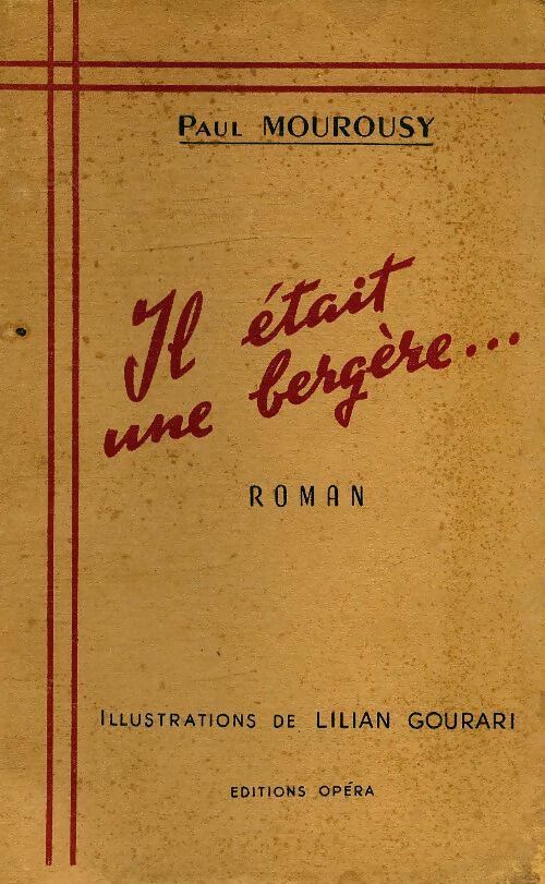 Livrenpoche : Il était une bergère - Paul Mourousy - Livre