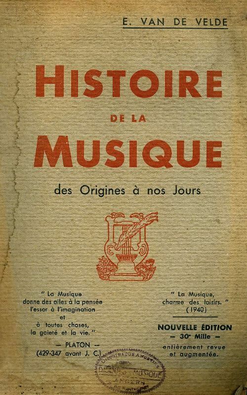 Livrenpoche : Histoire de la musique des origines à nos jours - Ernest Van De Velde - Livre