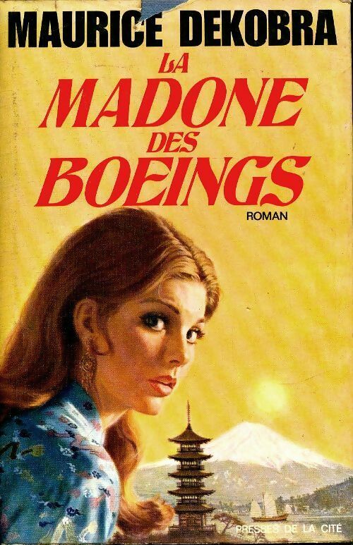 Livrenpoche : La madone des boeings - Maurice Dekobra - Livre