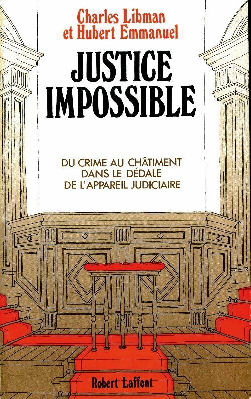 Livrenpoche : Justice impossible - Charles Libman - Livre