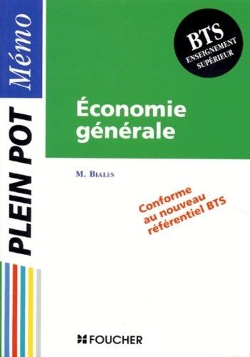 Livrenpoche : Economie générale BTS - M. Bialès - Livre