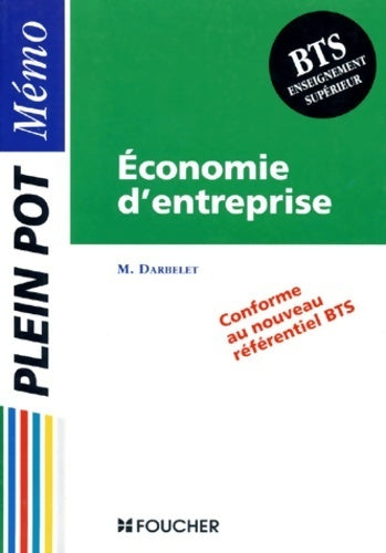 Livrenpoche : Economie d'entreprise BTS - Michel Darbelet - Livre