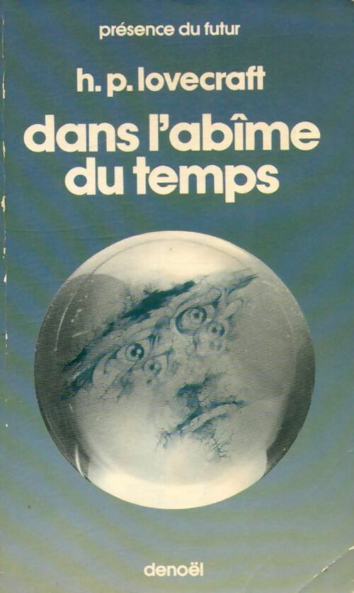 Dans l'abîme du temps - Howard Philip Lovecraft - Livre