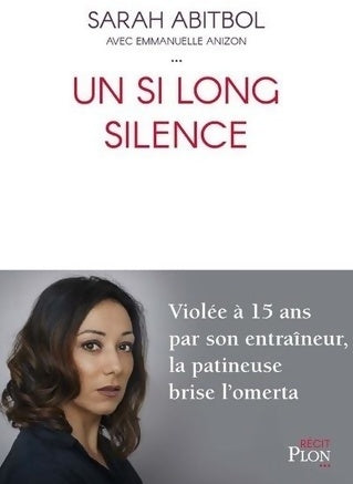 Livrenpoche : Un si long silence - Sarah Abitbol - Livre