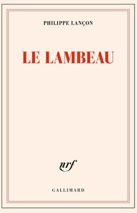 Livrenpoche : Le lambeau - Philippe Lançon - Livre