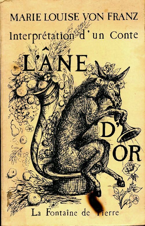Livrenpoche : Interprétation d'un conte : L'âne d'or - Marie-Louise Von Franz - Livre