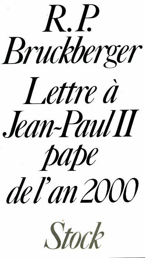 Livrenpoche : Lettre à Jean Paul II pape de l'an 2000 - Raymond Léopold Bruckberger - Livre