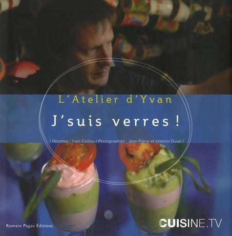 Livrenpoche : J'suis verres ! - Yvan Cadiou - Livre