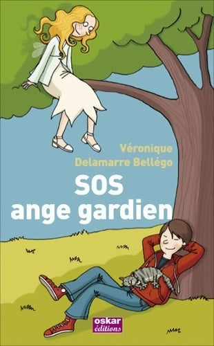 Livrenpoche : SOS ange gardien - Véroniqu Delamarre Bellego - Livre