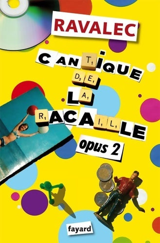 Livrenpoche : Cantique de la racaille opus 2 - Vincent Ravalec - Livre