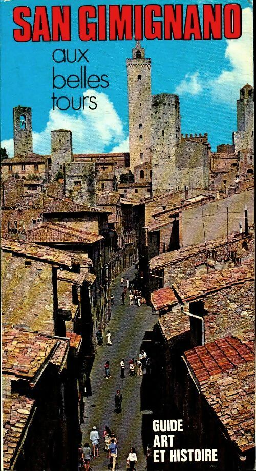 Livrenpoche : San Gimignano aux belles tours - Enzo Raffa - Livre
