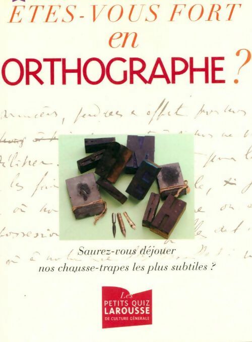 Livrenpoche : Êtes-vous fort en orthographe ? - Daniel Berlion - Livre