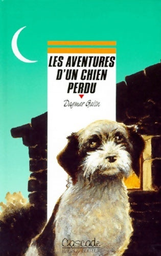Livrenpoche : Les aventures d'un chien perdu - Dagmar Galin - Livre