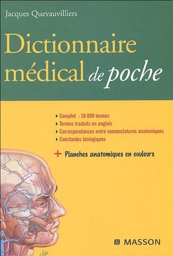 Dictionnaire médicale de poche - Jacques Quevauvilliers - Livre