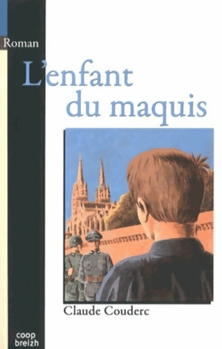 Livrenpoche : L'enfant du maquis - Paul Couderc - Livre