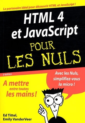 Livrenpoche : HTML 4 et javascript pour les nuls - Emily A. Van der Veer - Livre