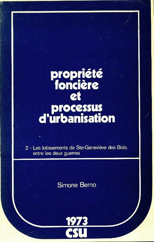 Livrenpoche : Propriété foncière et processus d'urbanisation Tome II - Simone Berno - Livre