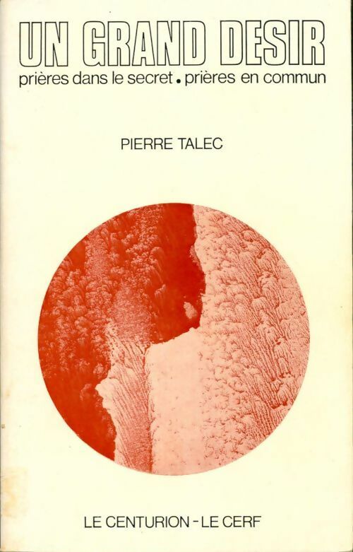 Livrenpoche : Un grand désir - Pierre Talec - Livre