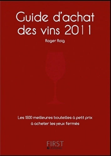 Livrenpoche : Guide d'achat des vins 2011 - Roger Roig - Livre