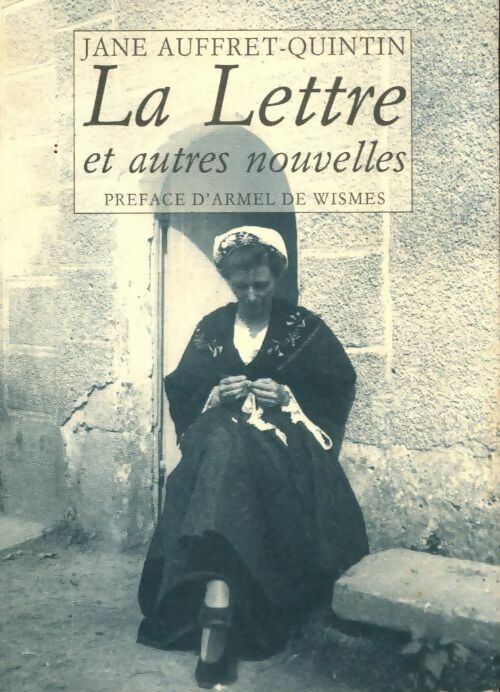 Livrenpoche : La lettre et autres nouvelles - Jane Auffret-Quintin - Livre