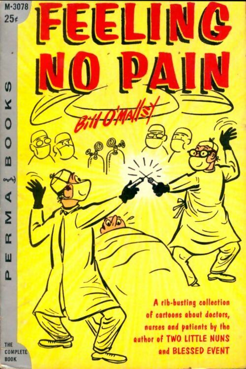 Livrenpoche : Feeling no pain - Bill O'Malley - Livre