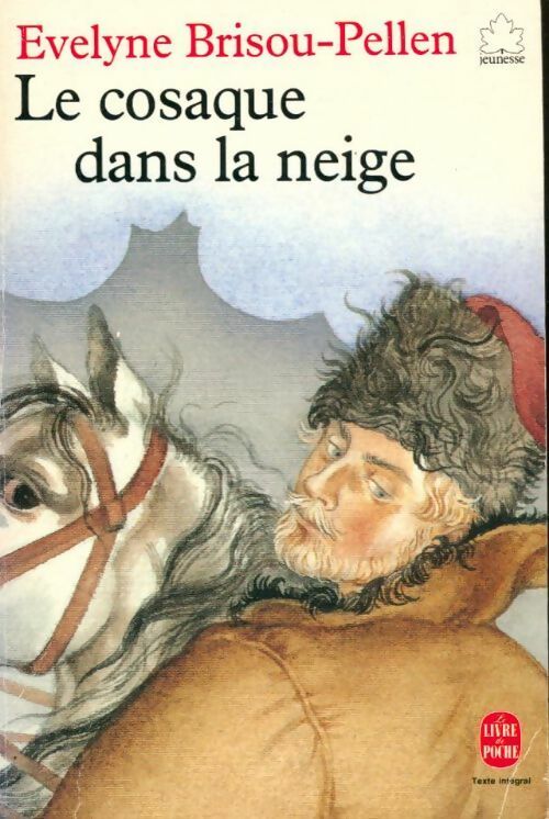 Livrenpoche : Le cosaque dans la neige - Evelyne Brisou-Pellen - Livre