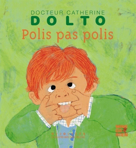 Livrenpoche : Polis, pas polis - Catherine Dolto, Colline Faure-Poirée - Livre