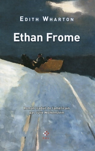 Livrenpoche : Ethan frome - Edith Wharton - Livre