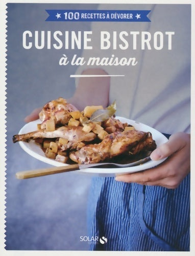 Livrenpoche : Cuisine bistrot à la maison - Collectif - Livre