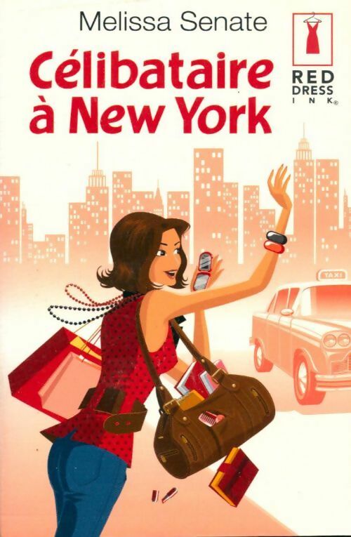 Livrenpoche : Célibataire à New York - Melissa Senate, Melissa Senate - Livre