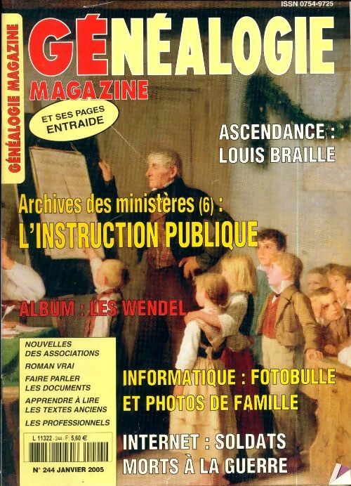 Livrenpoche : Généalogie Magazine n°244 : L'instruction publique - Collectif - Livre