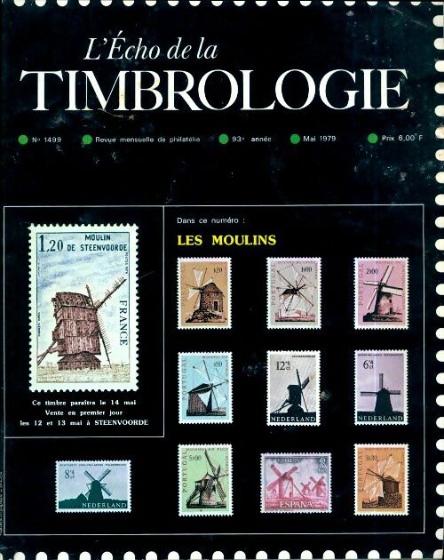 Livrenpoche : L'écho de la timbrologie n°1499 : Les moulins - Collectif - Livre