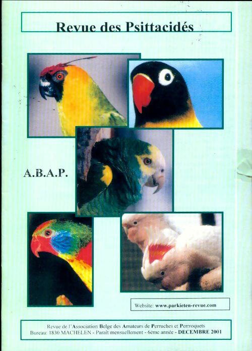 Livrenpoche : Revue des Psittacidés 6e année Décembre 2001 - Collectif - Livre